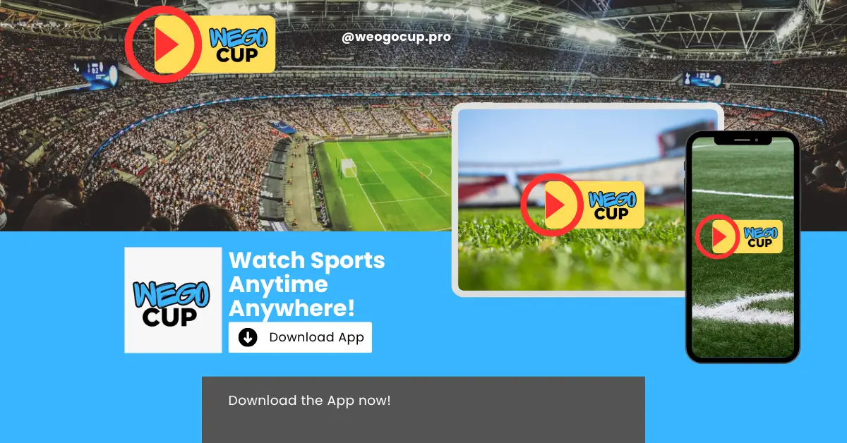 FEATURE IMAGE OF WEGOCUP APK